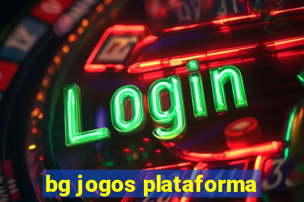 bg jogos plataforma